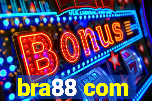 bra88 com